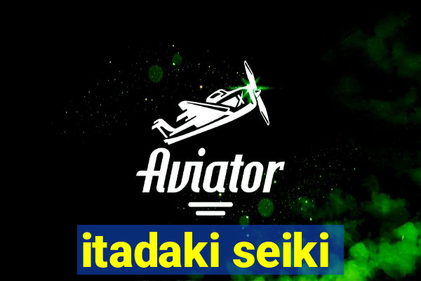 itadaki seiki